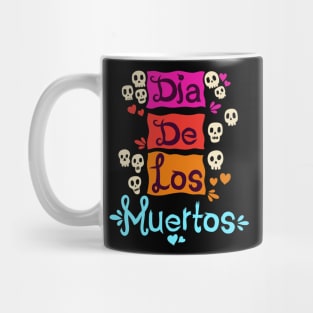 Cute Skulls- Dia De Los Muertos -Colorful Sugar Skull Mug